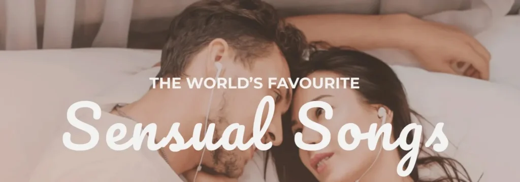 worlds favourite sensual songs main image